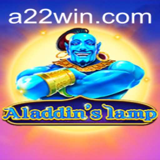 Discovering Aladdinslamp: A Magical Gaming Experience with 22win