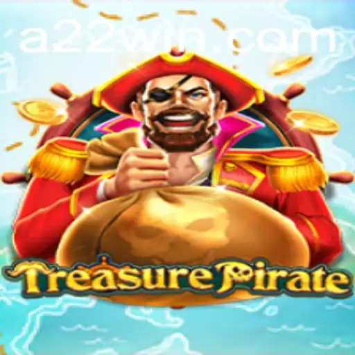 Exploring the Allure of TreasurePirate: A Gaming Adventure with 22win