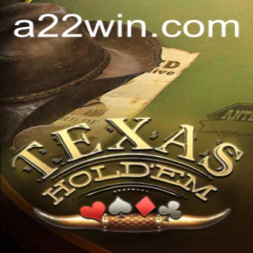 Mastering the Exciting World of Texas Hold'em and the Strategy Behind 22win